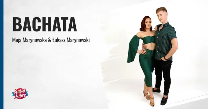 Bachata od podstaw Starter z Mają i Łukaszem od 16.11