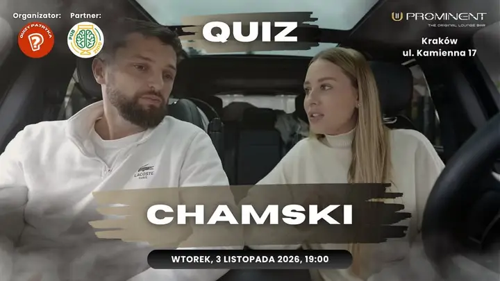 CHAMSKI QUIZY PATRYKA w Prominencie z nagrodami