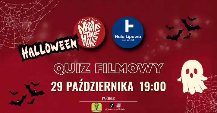 🎃 Name The Movie HALLOWEEN w Hala Lipowa (Kraków) 🎃 Zbierz drużynę i grajcie o nagrody! 👻
