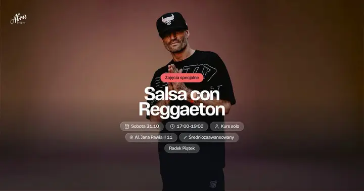 Salsa con Reggaeton z Radkiem Piątkiem poziom średniozaawansowany 31.10