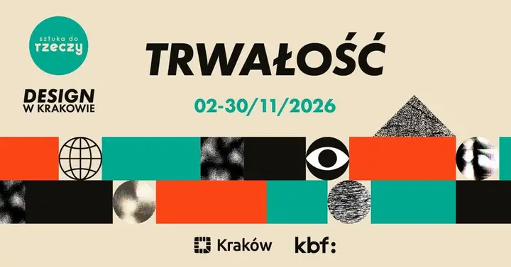 Sztuka do Rzeczy. Design w Krakowie 2026 | 2–30 listopada