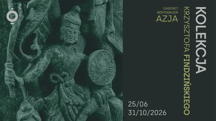 Kolekcja Krzysztofa Findzińskiego. Gabinet wspomnień. Azja