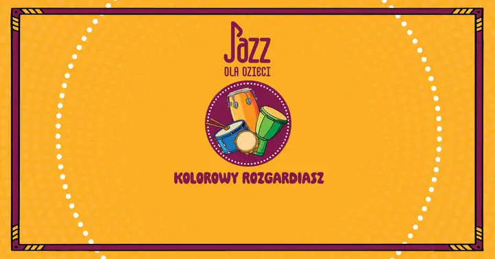 Jazz dla dzieci | Kolorowy rozgardiasz: instrumenty perkusyjne