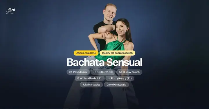 Bachata Sensual z Julią Martowicz & Dawidem Gnatowskim dla początkujących (P1)