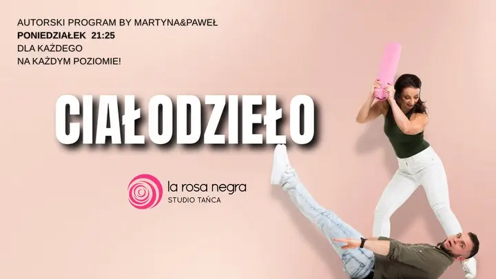 CIAŁODZIEŁODZIEŁO DLA TANCERZY: cykl zajęć z Martyną&Pawłem!