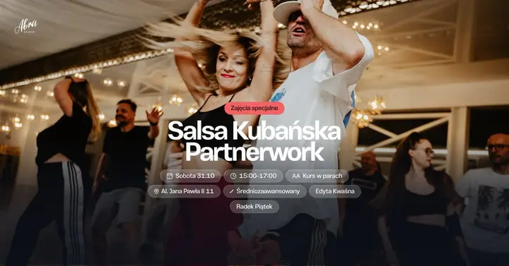 Salsa Kubańska Patnerwork z Edytą Kwaśną & Radkiem Piątkiem poziom średniozaawansowany 31.10