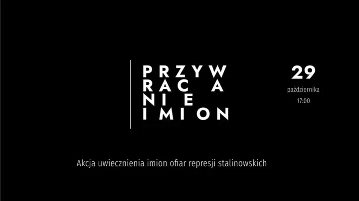 PRZYWRACANIE IMION 2026 | AKCJA UWIECZNIENIA IMION OFIAR REPRESJI STALINOWSKICH
