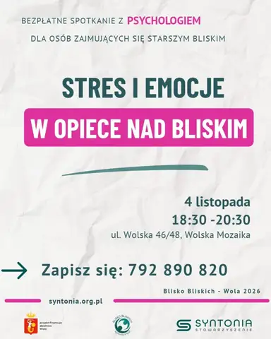 Stres i emocje w opiece – spotkanie z psychologiem dla opiekunów rodzinnych